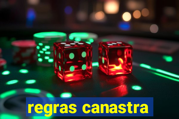 regras canastra